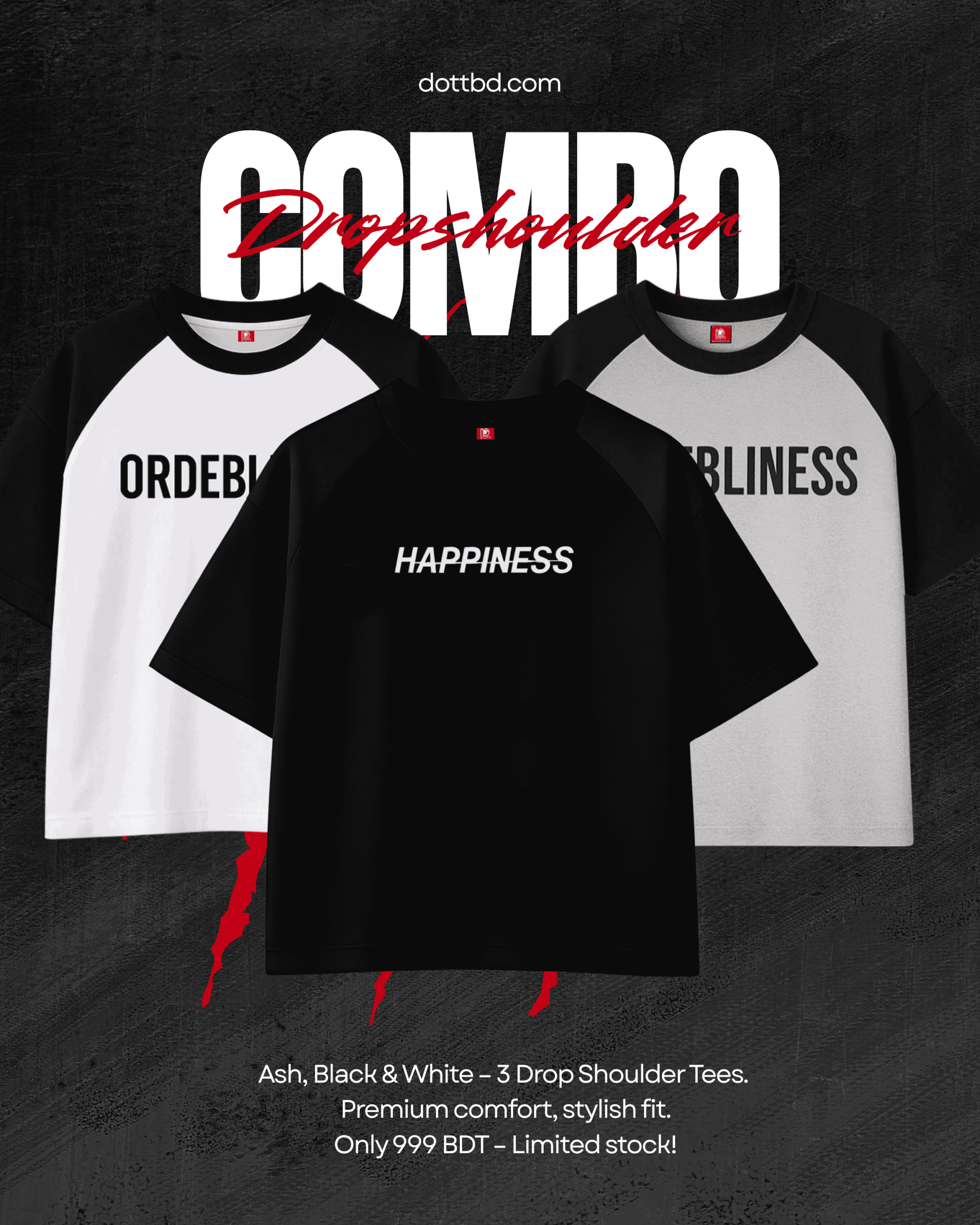 3 Piece Combo – Ash, Black & White Dropshoulder